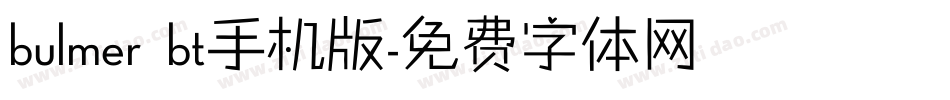 bulmer bt手机版字体转换